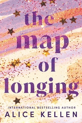 The Map of Longing by Kellen, Alice