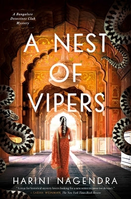 A Nest of Vipers: A Bangalore Detectives Mystery by Nagendra, Harini