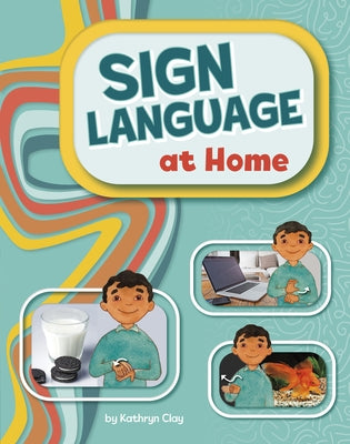Sign Language at Home by Chewning, Randy