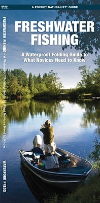Freshwater Fishing by Waterford Press
