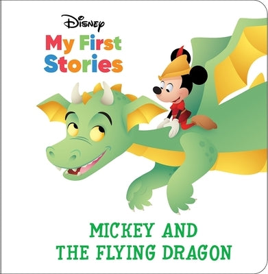 Disney My First Stories: Mickey and the Flying Dragon by Pi Kids