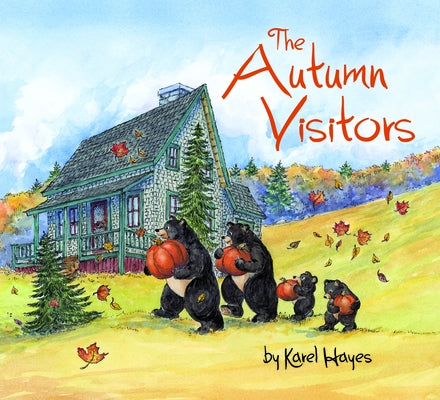 The Autumn Visitors by Hayes, Karel