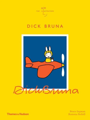 Dick Bruna (the Illustrators) by Ingman, Bruce