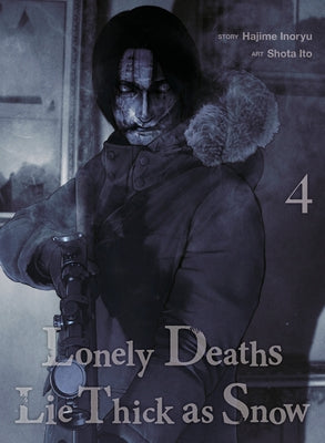 Lonely Deaths Lie Thick as Snow 4 by Inoryu, Hajime