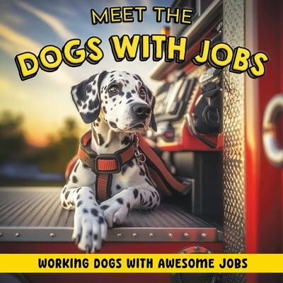 Meet the Dogs with Jobs: Working dogs with awesome jobs by Press, Rhino Beetle