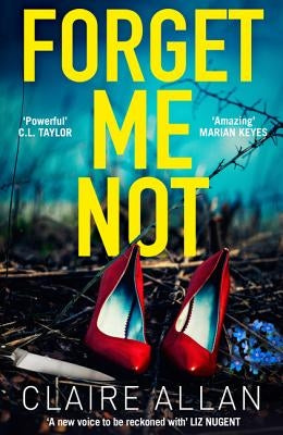 Forget Me Not by Allan, Claire