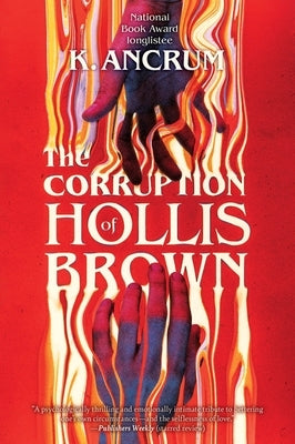 The Corruption of Hollis Brown by Ancrum, K.