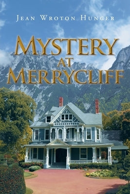 Mystery at Merrycliff by Hunger, Jean Wroton