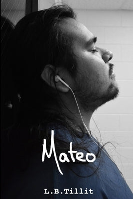 Mateo by Tillit, L. B.