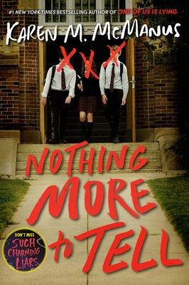 Nothing More to Tell by McManus, Karen M.