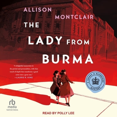 The Lady from Burma by Montclair, Allison