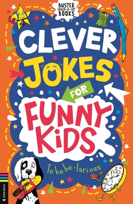 Clever Jokes for Funny Kids by Rowlands, Caroline