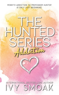 Addiction by Smoak, Ivy