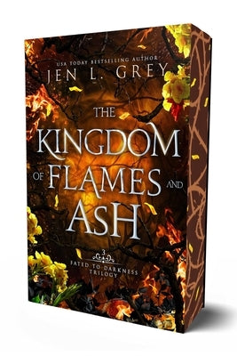 The Kingdom of Flames and Ash by Grey, Jen L.