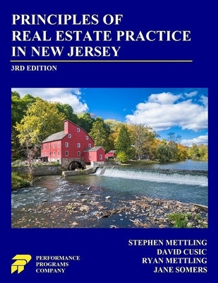 Principles of Real Estate Practice in New Jersey: 3rd Edition by Mettling, Stephen