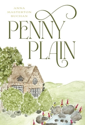 Penny Plain by Buchan, Anna Masterton