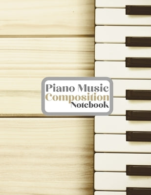 Piano Music Composition Notebook by Harrlez, Iris Lorry