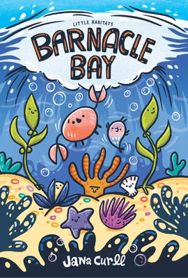 Barnacle Bay by Curll, Jana