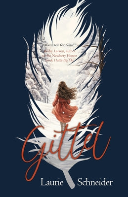 Gittel by Schneider, Laurie