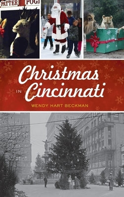 Christmas in Cincinnati by Beckman, Wendy Hart