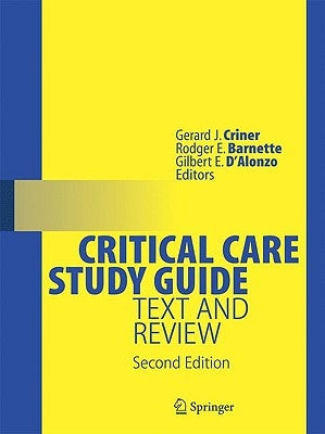 Critical Care Study Guide: Text and Review by Criner, Gerard J.