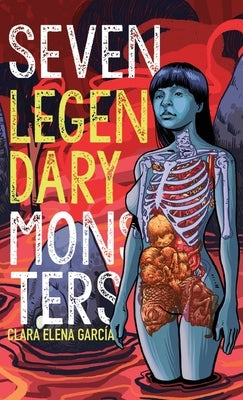Seven Legendary Monsters by GarcÃ­a, Clara Elena