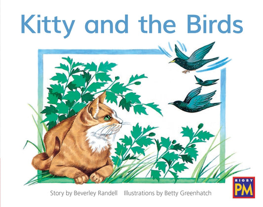 Kitty and the Birds: Leveled Reader Red Fiction Level 4 Grade 1 by Hmh, Hmh