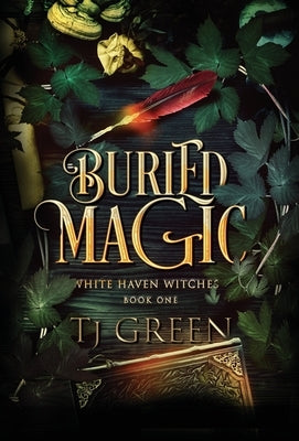 Buried Magic: Paranormal Mystery by Green, Tj