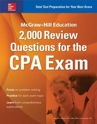 McGraw-Hill Education 2,000 Review Questions for the CPA Exam by Stefano, Denise M.