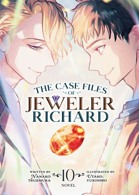 The Case Files of Jeweler Richard (Light Novel) Vol. 10 by Tsujimura, Nanako