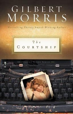 The Courtship: 4 by Morris, Gilbert