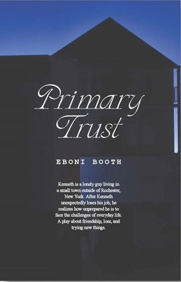 Primary Trust by Booth, Eboni