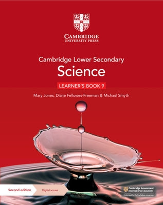 Cambridge Lower Secondary Science Learner's Book 9 with Digital Access (1 Year) by Jones, Mary