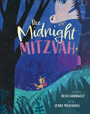 The Midnight Mitzvah by Horowitz, Ruth