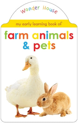 My Early Learning Book of Farm Animals and Pets by Wonder House Books