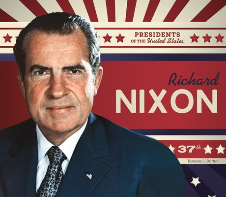 Richard Nixon by Britton, Tamara L.