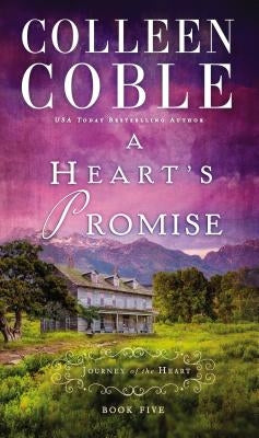 A Heart's Promise by Coble, Colleen