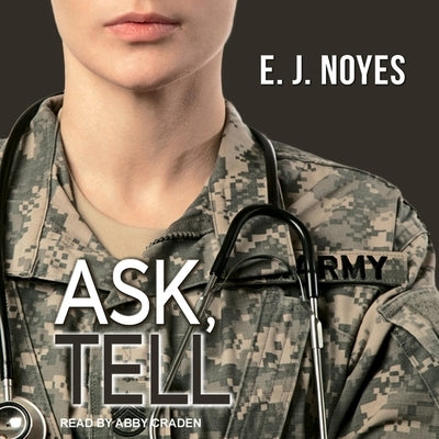 Ask, Tell Lib/E by Craden, Abby