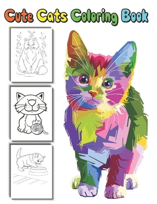Cute Cats coloring Book: amazing Gift for kids and cat lovers to enjoy coloring beautiful and cute cats by Green, Dan
