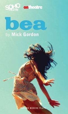 Bea by Gordon, Mick