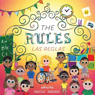 The Rules: Dual Language English and Spanish by Pax, Jeffrey