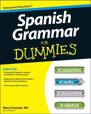 Spanish Grammar for Dummies by Kraynak, Cecie