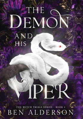 The Demon and his Viper by Alderson, Ben