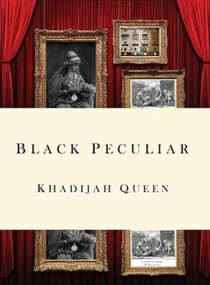 Black Peculiar by Queen, Khadijah