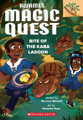 Bite of the Kaba Lagoon: A Branches Book (Kwame's Magic Quest #3) by Mensah, Bernard