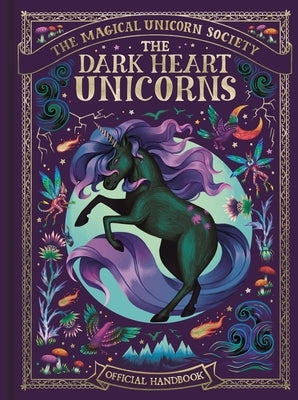 The Dark Hearts Unicorns: Volume 6 by Reynard, Melanie