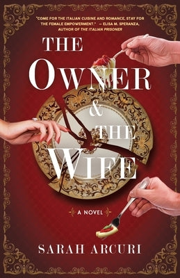 The Owner & The Wife by Arcuri, Sarah