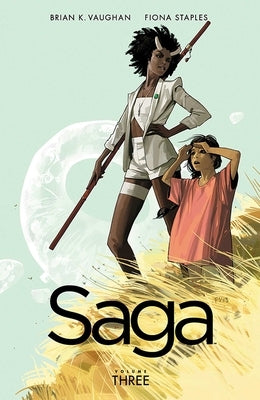 Saga Volume 3 by Vaughan, Brian K.