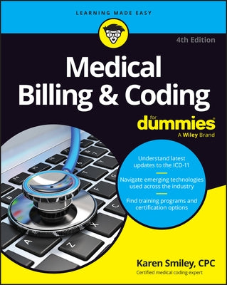 Medical Billing & Coding for Dummies by Smiley, Karen