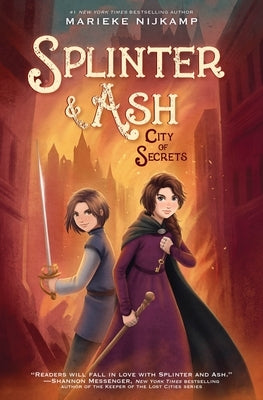Splinter & Ash #2: City of Secrets by Nijkamp, Marieke